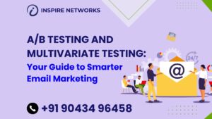 A/B Testing and Multivariate Testing: Your Guide to Smarter Email Marketing