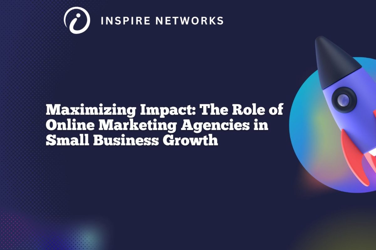 Maximizing Impact: The Role of Online Marketing Agencies in Small Business Growth